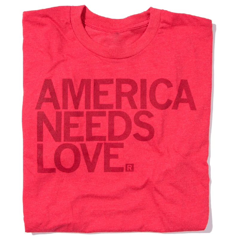 America Needs Love